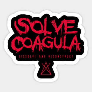 SOLVE COAGULA Sticker